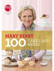 My Kitchen Table 100 Cakes and Bakes My Kitchen Table 100 Cakes and Bakes