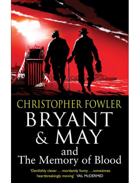 Bryant May and the Memory of Blood
