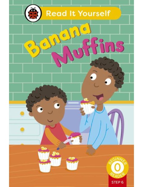 Banana Muffins Phonics Step 6 Read It