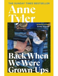 Back When We Were Grownups