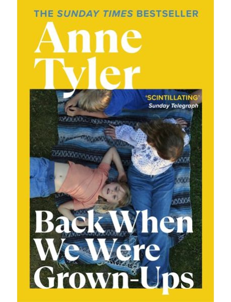 Back When We Were Grownups