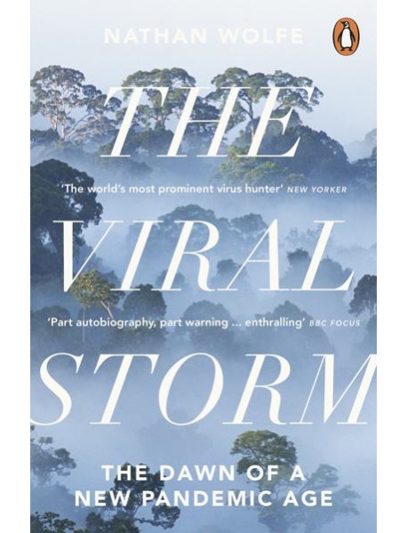 The Viral Storm
