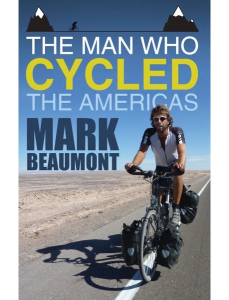 The Man Who Cycled the Americas