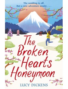 The Broken Hearts Honeymoon
