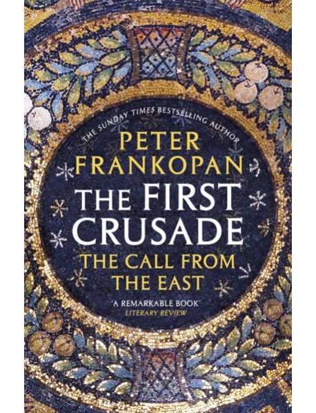 The First Crusade