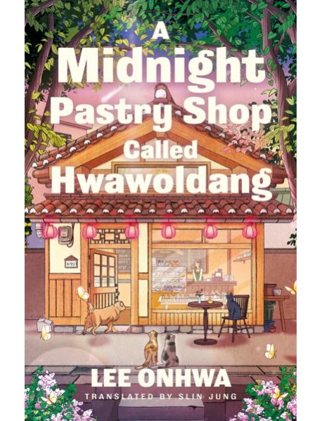 A Midnight Pastry Shop Called Hwawoldang