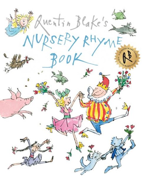 Quentin Blakes Nursery Rhyme Book