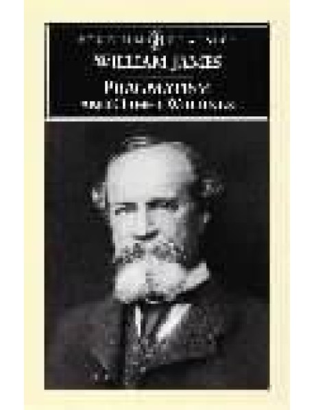 Pragmatism and Other Writings