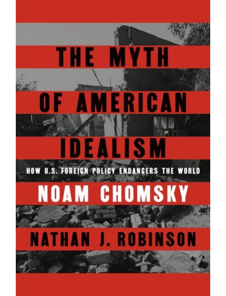 The Myth of American Idealism