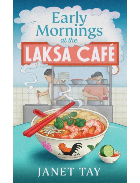 Early Mornings at the Laksa Cafe