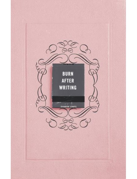 Burn After Writing