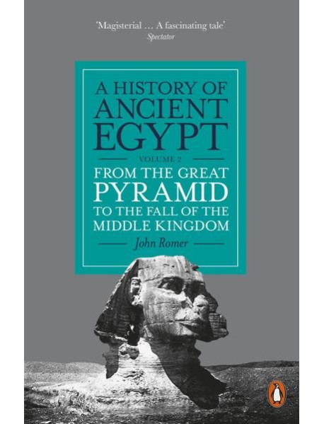 A History of Ancient Egypt Volume 2