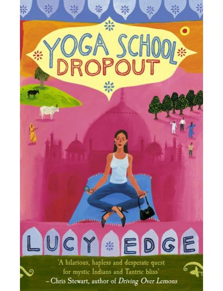 Yoga School Dropout
