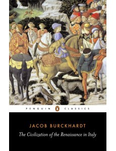 The Civilization of the Renaissance in I The Civilization of the Renaissance in I