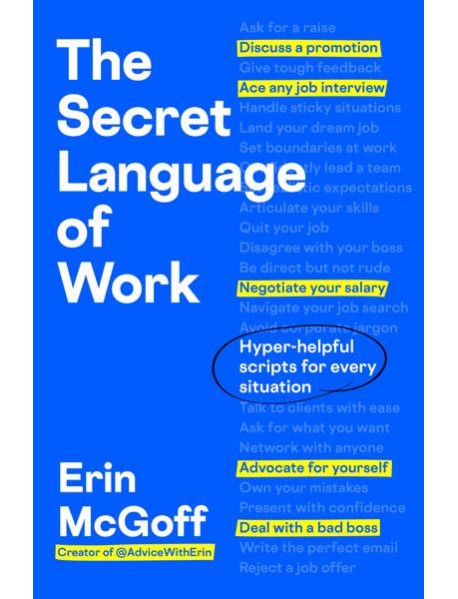 The Secret Language of Work