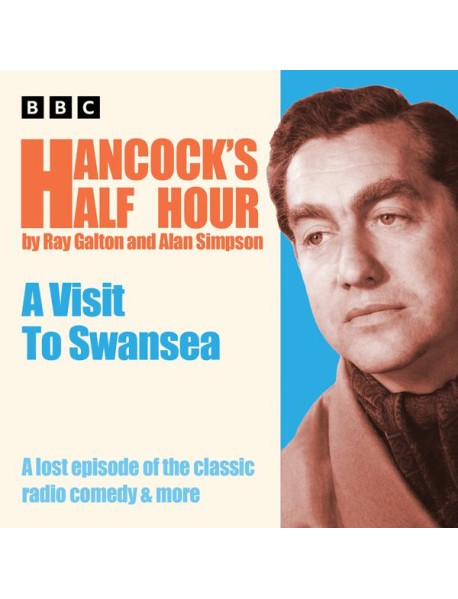 Hancocks Half Hour A Visit to Swansea