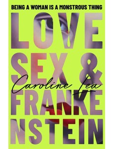 Love Sex Frankenstein