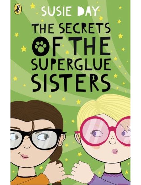 The Secrets of the Superglue Sisters