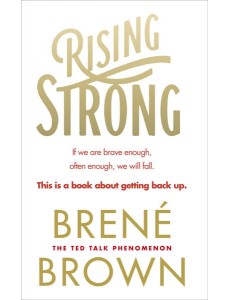 Rising Strong Rising Strong