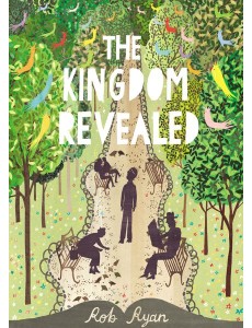 The Kingdom Revealed