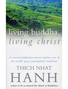 Living Buddha Living Christ