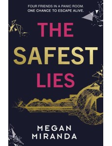 The Safest Lies