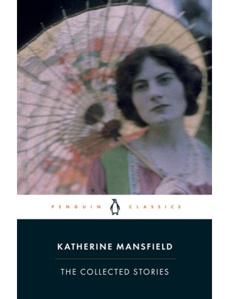 The Collected Stories of Katherine Mansf