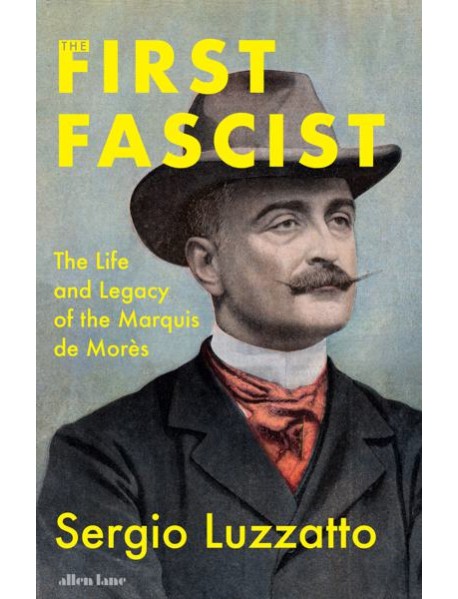 The First Fascist