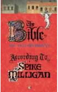 The Bible According to Spike Milligan