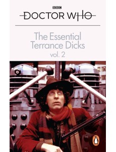 The Essential Terrance Dicks Volume 2