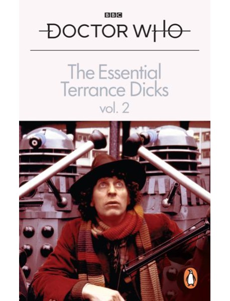The Essential Terrance Dicks Volume 2