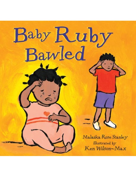 Baby Ruby Bawled