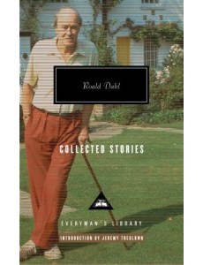Roald Dahl Collected Stories Roald Dahl Collected Stories