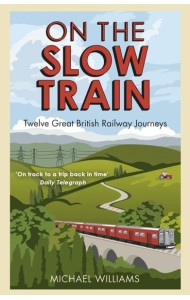 On The Slow Train