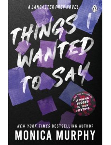 Things I Wanted To Say