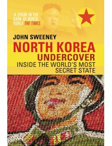 North Korea Undercover