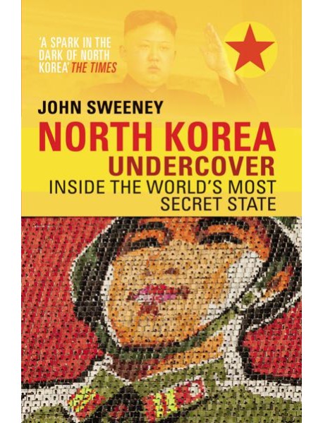 North Korea Undercover