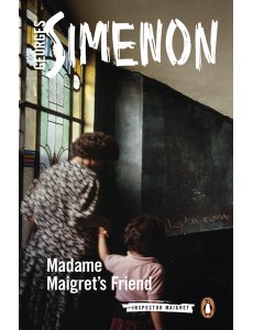 Madame Maigrets Friend