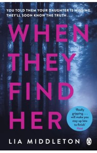 When They Find Her