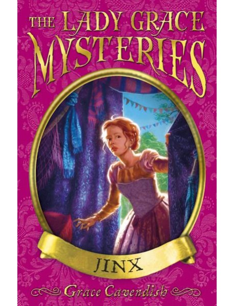 The Lady Grace Mysteries Jinx