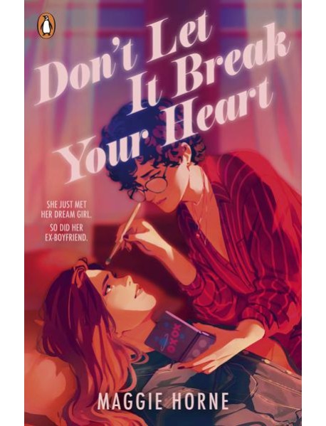 Dont Let It Break Your Heart