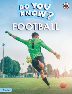 Do You Know Starter Level Football