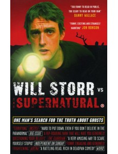 Will Storr Vs The Supernatural Will Storr Vs The Supernatural
