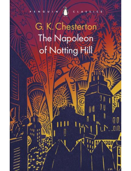 The Napoleon of Notting Hill
