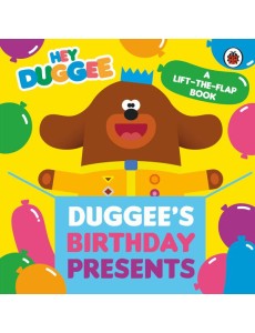 Hey Duggee Duggees Birthday Presents Li Hey Duggee Duggees Birthday Presents Li