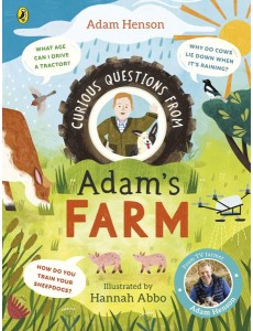 Curious Questions From Adams Farm Curious Questions From Adams Farm