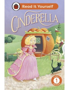 Cinderella Read It Yourself Level 1 E