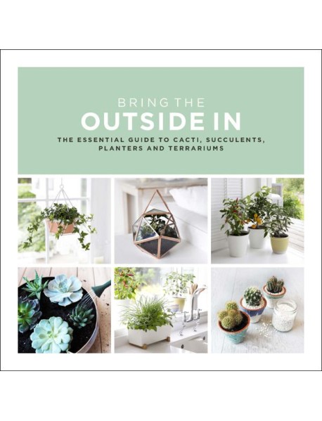 Bring The Outside In
