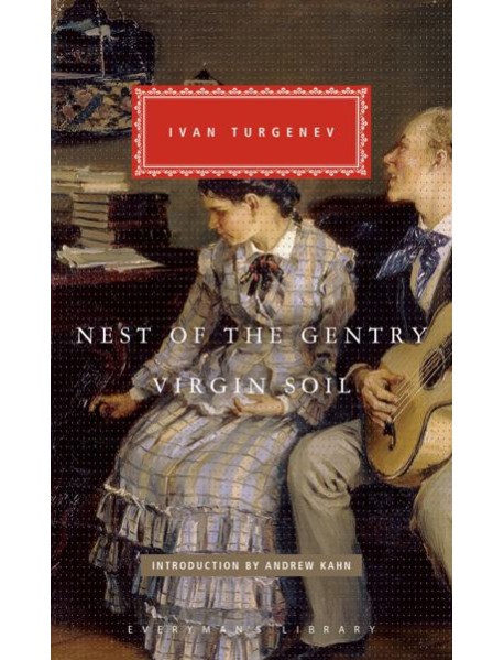 Nest of the Gentry Virgin Soil