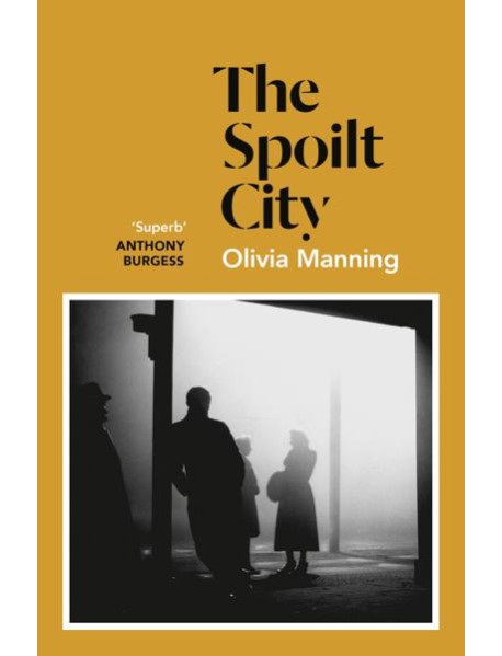 The Spoilt City